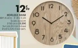 La Foir'Fouille Horloge ivana offre