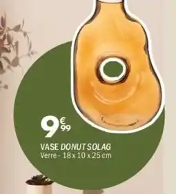 La Foir'Fouille Vase donut solag offre