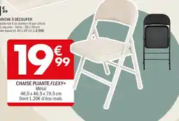 La Foir'Fouille Chaise pliante flexy+ offre