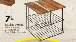 La Foir'Fouille Étagère d'angle offre