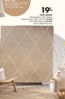 La Foir'Fouille Tapis damira offre