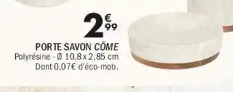 La Foir'Fouille Porte savon côme offre