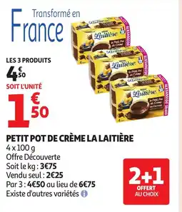Auchan LA LAITIÈRE Petit pot de crème offre