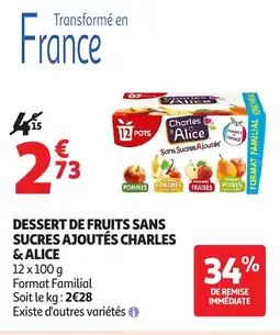 Auchan CHARLES & ALICE Dessert de fruits sans sucres ajoutés offre