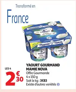 Auchan MAMIE NOVA Yaourt gourmand offre