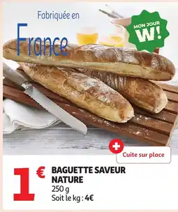 Auchan Baguette saveur nature offre