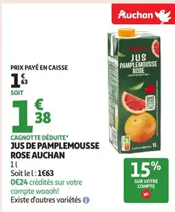Auchan AUCHAN Jus de pamplemousse rose offre