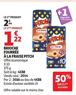 Auchan PITCH Brioche fourrée à la fraise offre