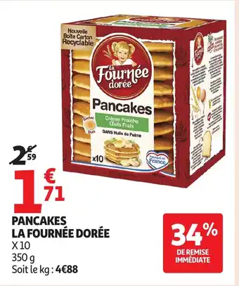Auchan LA FOURNÉE DORÉE Pancakes offre