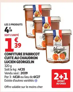 Auchan LUCIEN GEORGELIN Confiture d'abricot cuite au chaudron offre