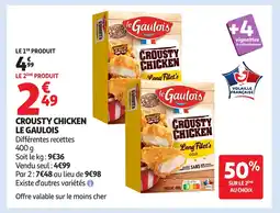 Auchan LE GAULOIS Crousty chicken offre