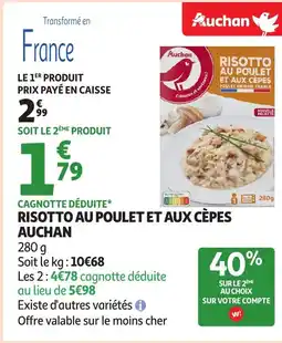 Auchan AUCHAN Risotto au poulet et aux cèpes offre