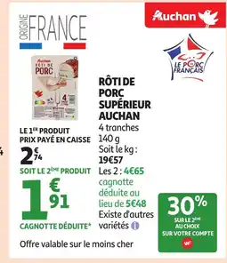 Auchan AUCHAN Rôti de porc supérieur offre