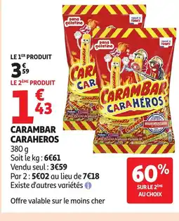 Auchan CARAMBAR Caraheros offre