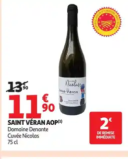 Auchan Saint véran aop offre