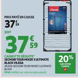 Auchan VILEDA Sechoir tour mixer 3 ultimate black offre