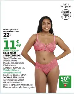 Auchan Ligne arum sans complexe offre