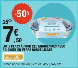 E.Leclerc Lot 2 plats à four rectangulaires avec poignées en verre borosilicate offre