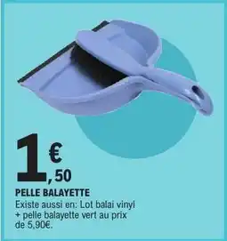 E.Leclerc PELLE BALAYETTE offre