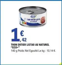 E.Leclerc THON ENTIER LISTAO AU NATUREL ECO+ offre
