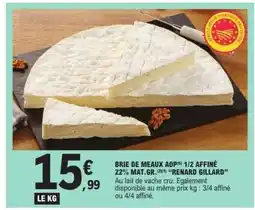 E.Leclerc BRIE DE MEAUX AOP 1/2 AFFINÉ offre
