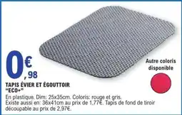 E.Leclerc TAPIS ÉVIER ET ÉGOUTTOIR “ECO+” offre