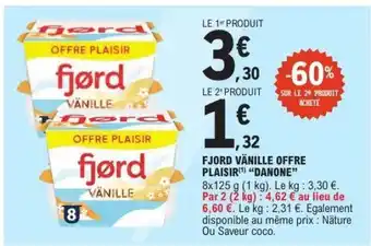 E.Leclerc Fjord Vanille Offre Plaisir offre