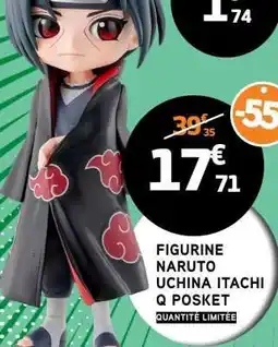 E.Leclerc FIGURINE NARUTO UCHINA ITACHI Q POSKET offre