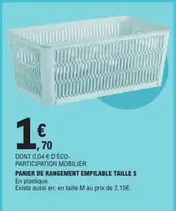 E.Leclerc PANIER DE RANGEMENT EMPILABLE TAILLE S offre