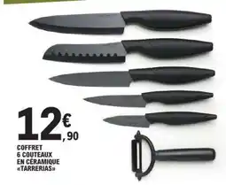 E.Leclerc Coffret 6 couteaux en céramique Tarrerias offre