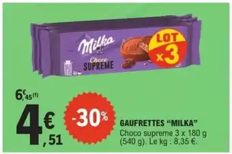 E.Leclerc GAUFRETTES MILKA offre