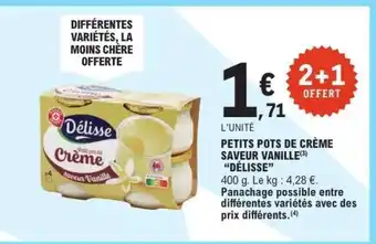 E.Leclerc Délisse Petits Pots de Crème Saveur Vanille offre