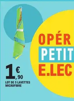 E.Leclerc Lot de 5 lavettes microfibre offre
