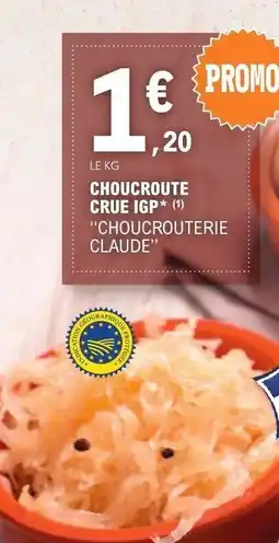 E.Leclerc CHOUCROUTE CRUE IGP offre