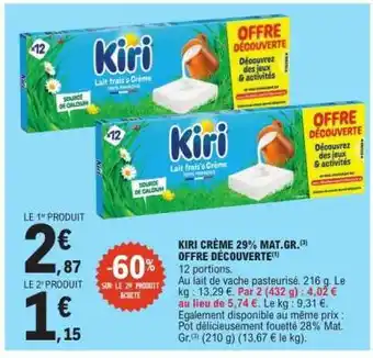 E.Leclerc Kiri Crème 29% Mat.Gr offre