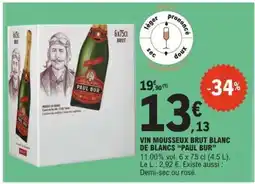E.Leclerc VIN MOUSSEUX BRUT BLANC DE BLANCS 'PAUL BUR' offre
