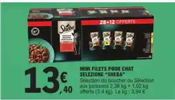 E.Leclerc MINI FILETS POUR CHAT SELEZIONE “SHEBA” offre
