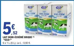E.Leclerc LAIT DEMI-ÉCRÉMÉ BRIQUE ECO+ offre