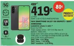 E.Leclerc PACK SMARTPHONE GALAXY A56 GRAPHITE + BUDS offre