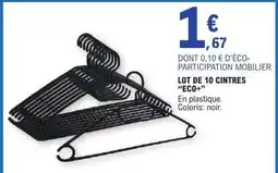 E.Leclerc LOT DE 10 CINTRES ECO+ offre