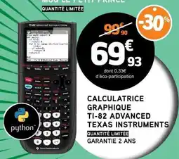 E.Leclerc Calculatrice Graphique TI-82 Advanced Texas Instruments offre