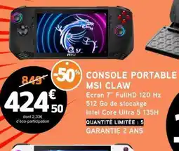 E.Leclerc CONSOLE PORTABLE MSI CLAW offre