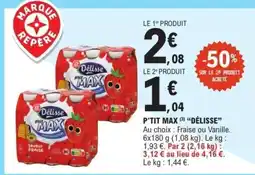 E.Leclerc P'TIT MAX “DÉLISSE” offre