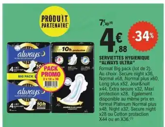 E.Leclerc SERVIETTES HYGIENIQUE “ALWAYS ULTRA” offre