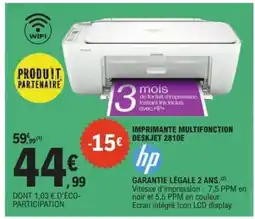 E.Leclerc IMPRIMANTE MULTIFONCTION DESKJET 2810E offre