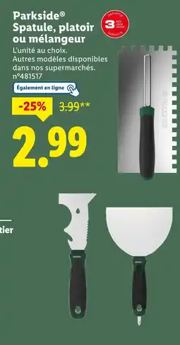 Lidl Parkside Spatule, platoir ou mélangeur offre