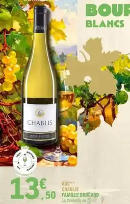 E.Leclerc Brocard - aoc chablis famille offre