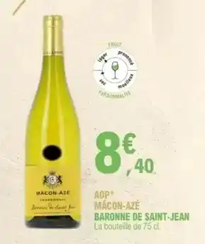 E.Leclerc Saint jean - aop mâcon-aze baronne de saint-jean offre