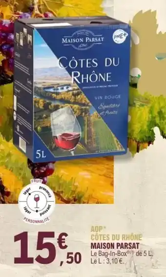 E.Leclerc Maison parsat - aop côtes du rhône offre