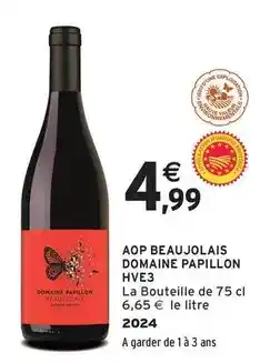 Intermarché Express Papillon - aop beaujolais offre